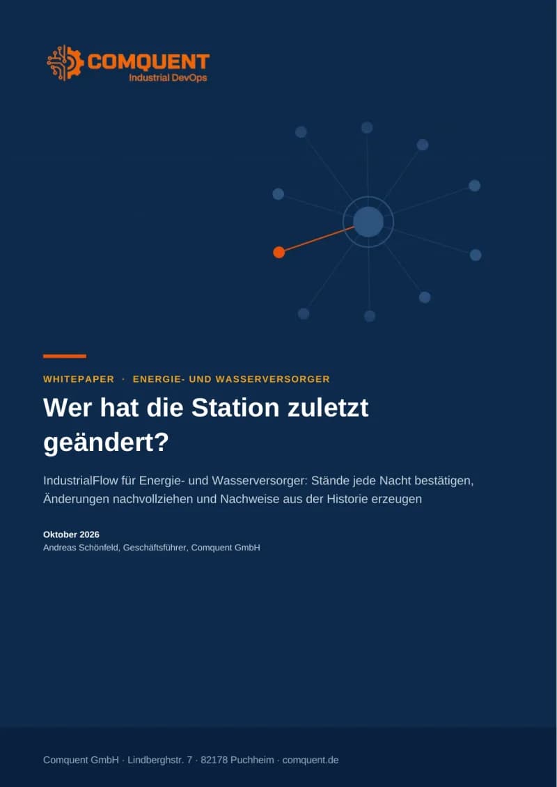 Titelseite des Comquent-Whitepapers „Wer hat die Station zuletzt geändert?“ (IndustrialFlow für Energie- und Wasserversorger)